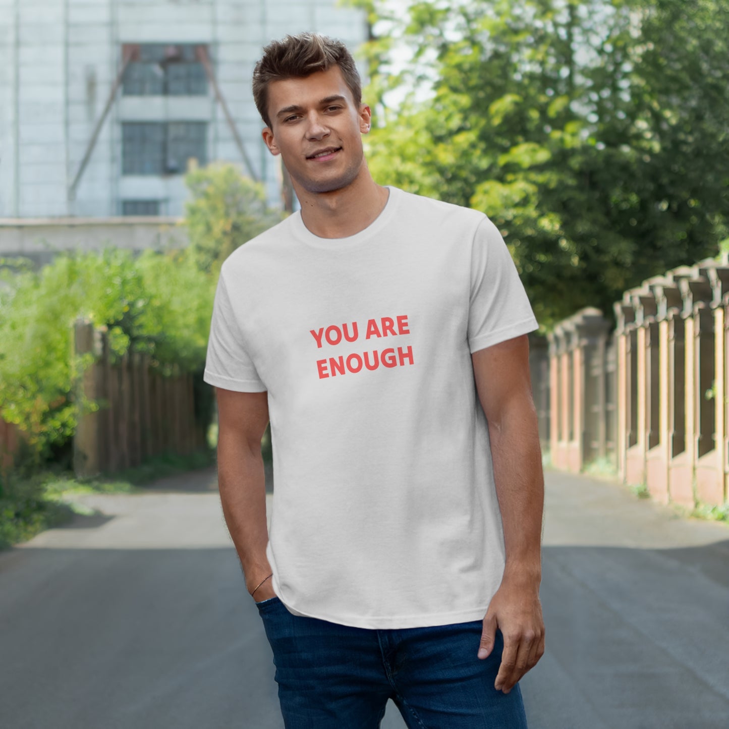 You Are Enough Inspirational T-Shirt