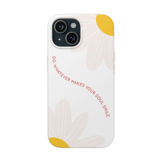 Daisy Flower Quote Flexible Phone Case