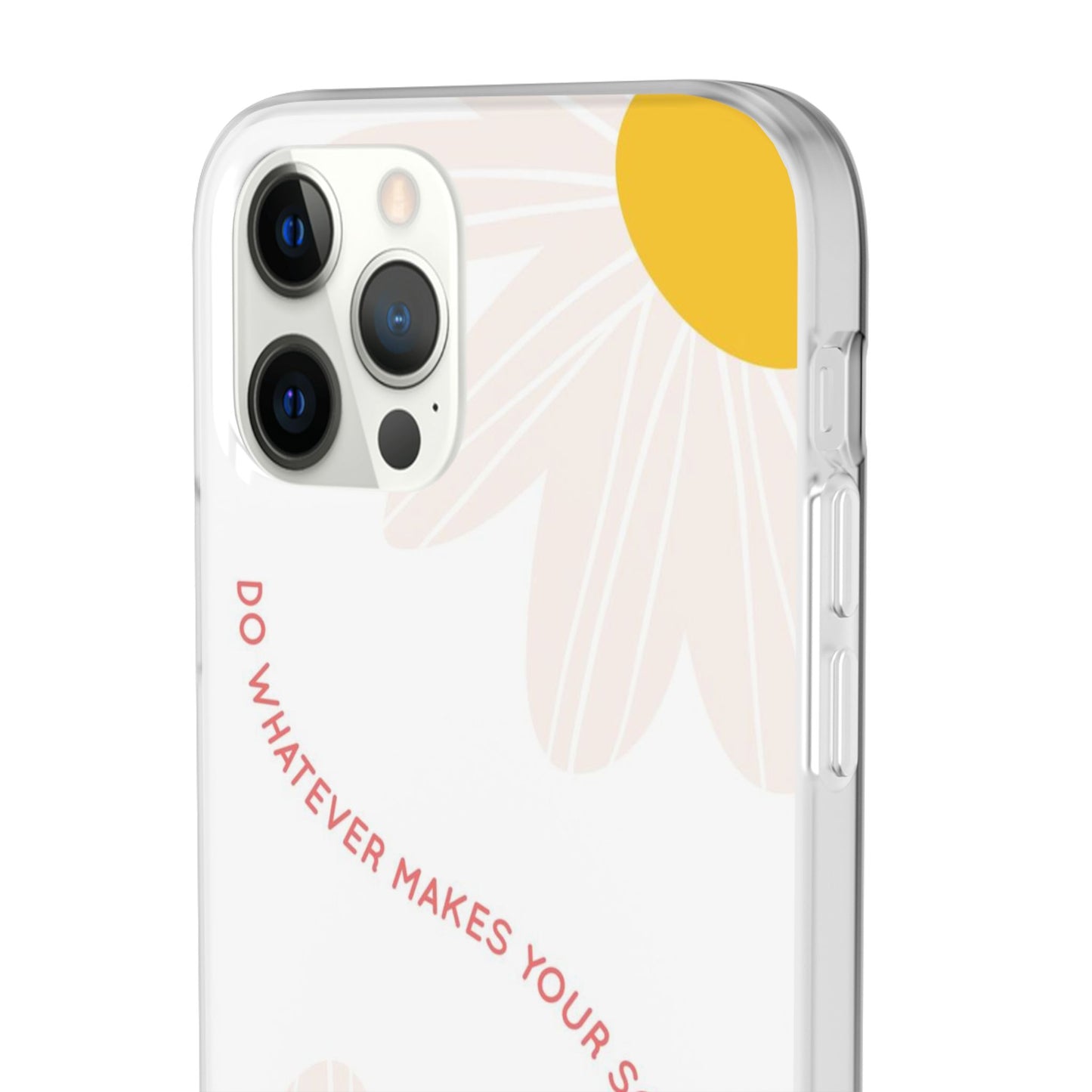 Daisy Flower Quote Flexible Phone Case