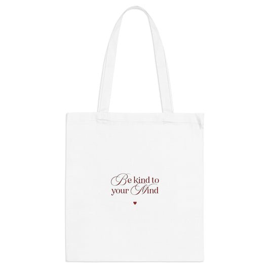 Mindful Tote Bag, Eco-Friendly Shopping Tote, Be Kind to Your Mind
