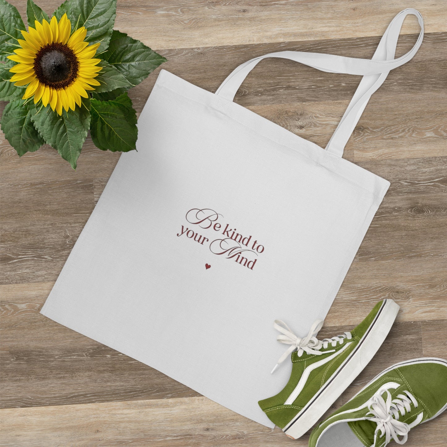 Mindful Tote Bag, Eco-Friendly Shopping Tote, Be Kind to Your Mind