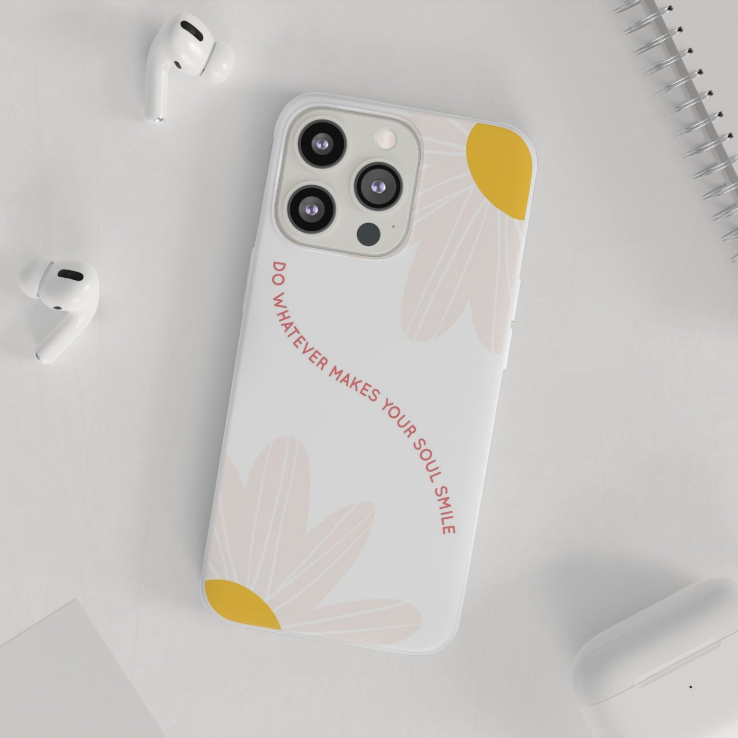 Daisy Flower Quote Flexible Phone Case