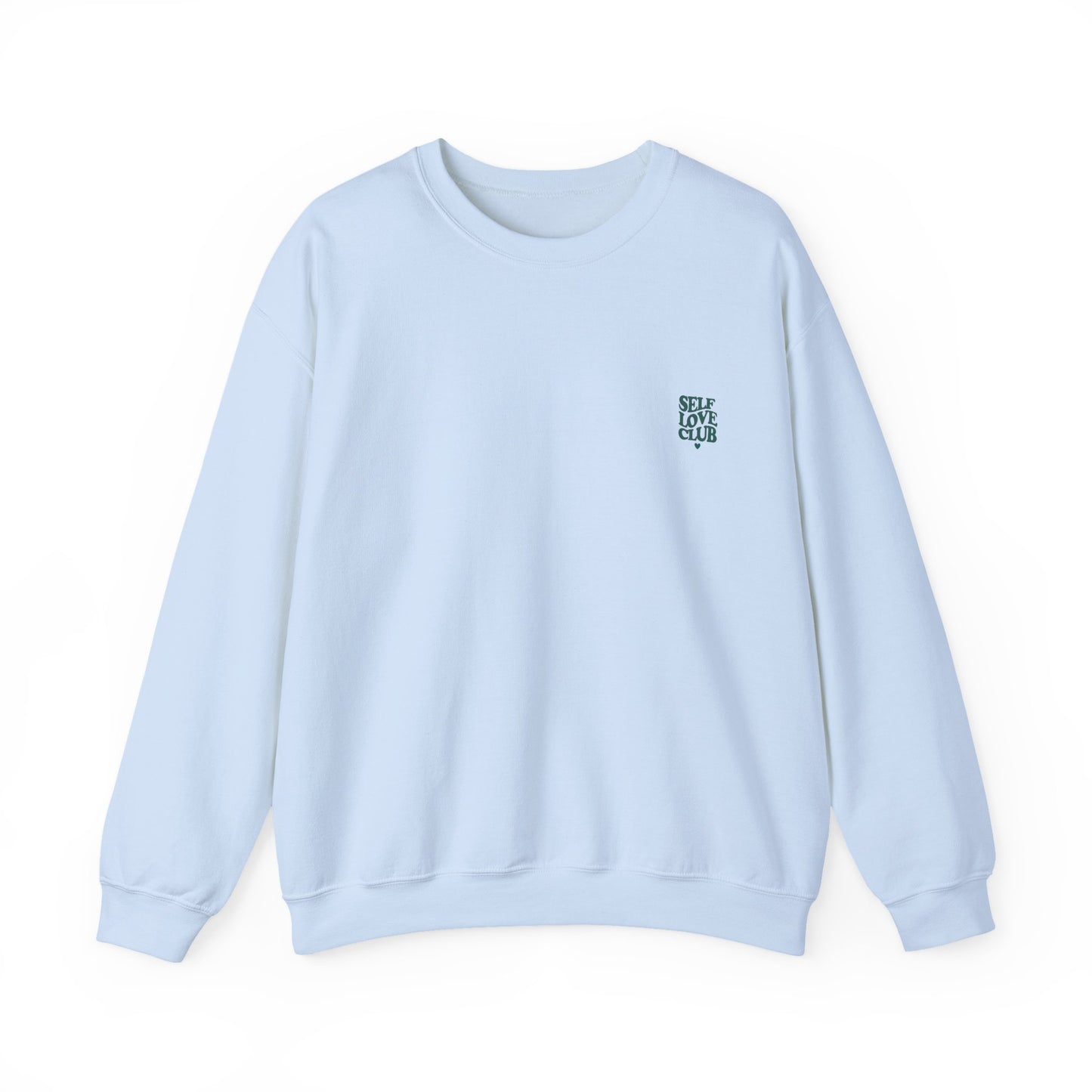 Self Love Club Crewneck Sweatshirt