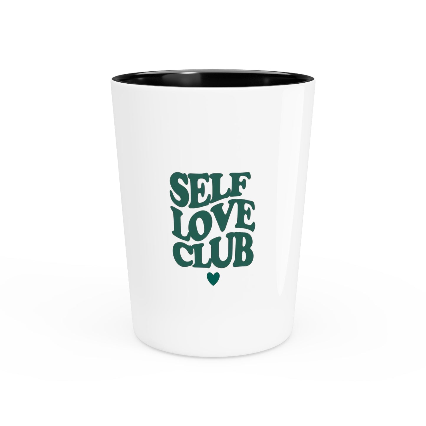 Self Love Club Shot Glass - Unique Party Favor, Gift for Friends, Home Bar Décor,
