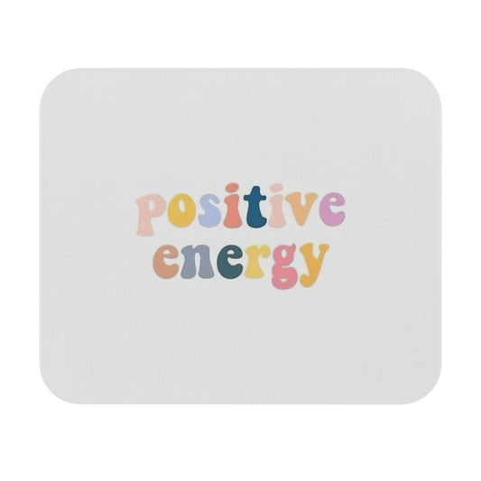 Positive Energy Mouse Pad - Colorful Desk Accessory, Home Office Essentials