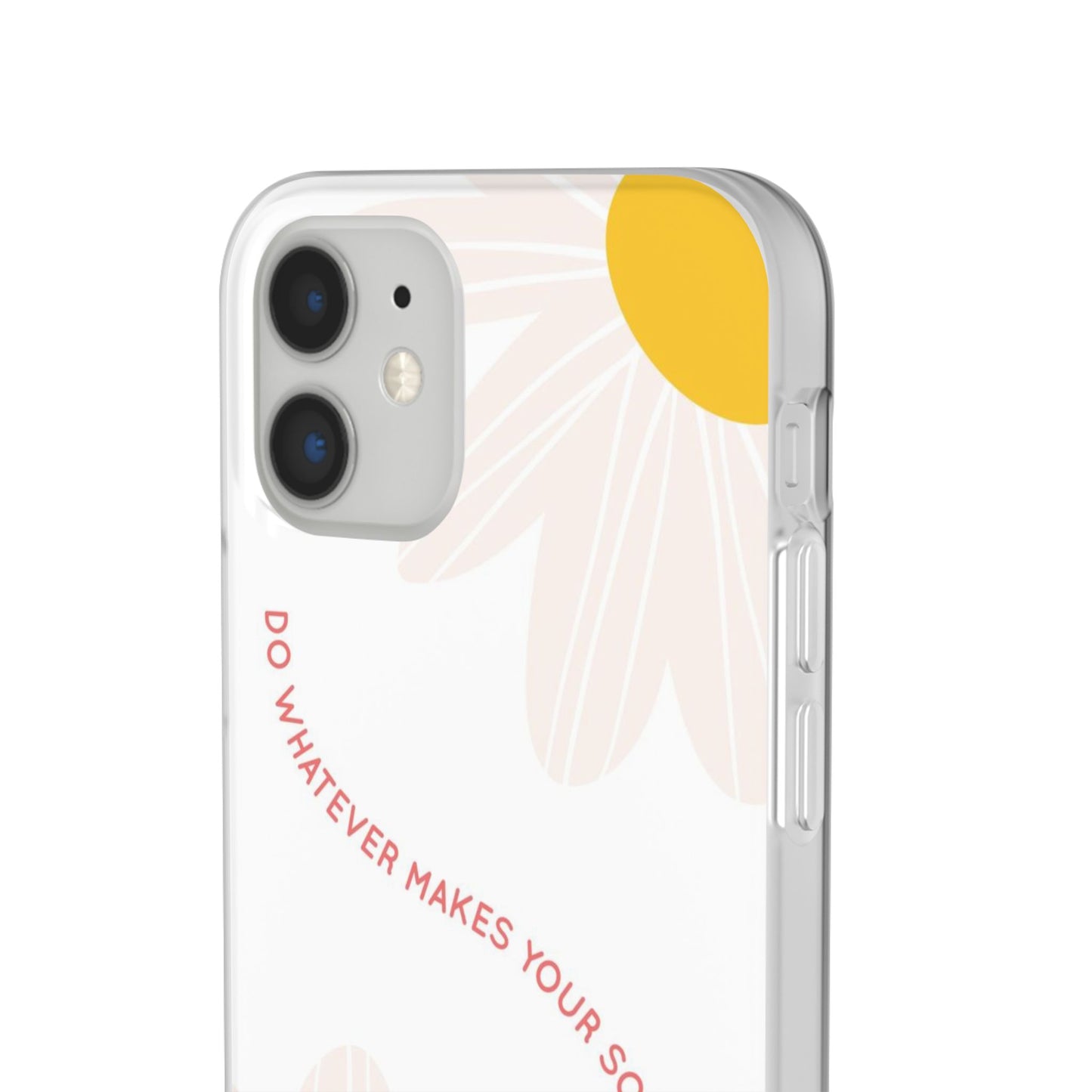 Daisy Flower Quote Flexible Phone Case