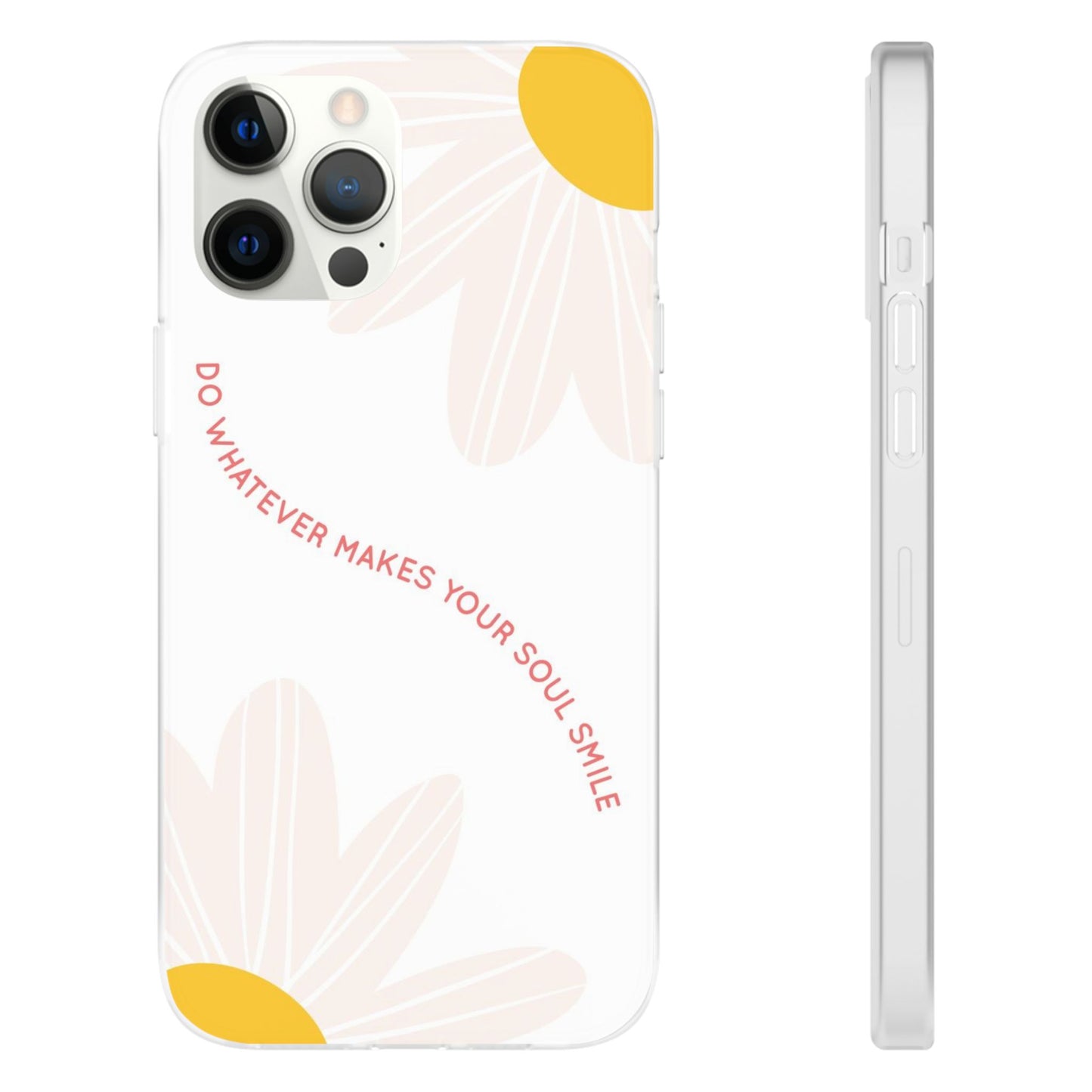 Daisy Flower Quote Flexible Phone Case